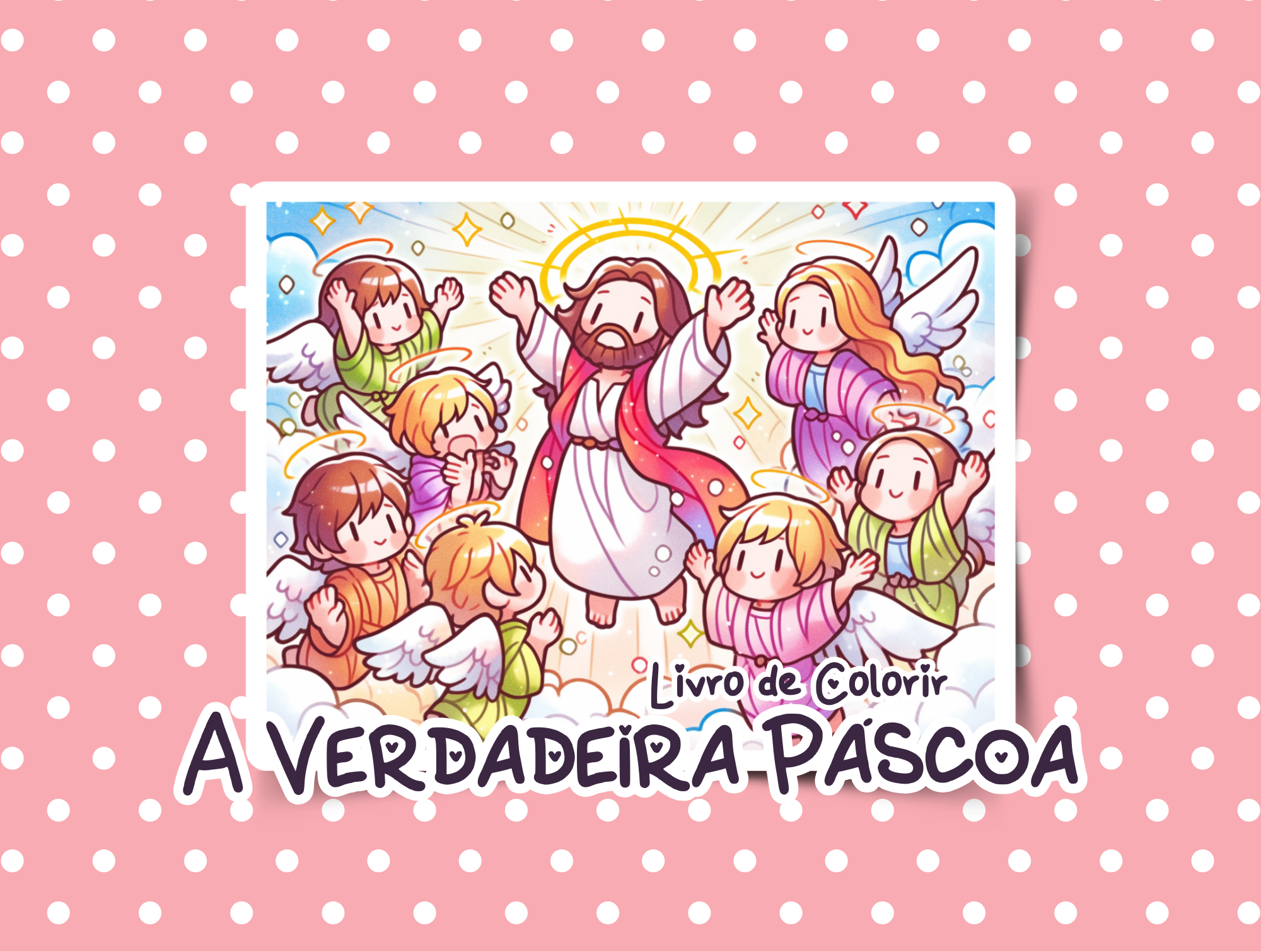 A Verdadeira Páscoa